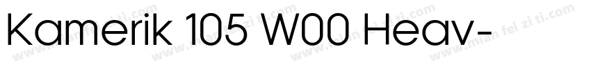 Kamerik 105 W00 Heav字体转换